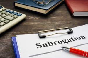 What is a Subrogation Claim and How Will It Affect Your Personal Injury Claim?